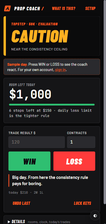 The Prop Coach panel reacting to WIN and LOSS presses: the state word and room-left number change after each trade