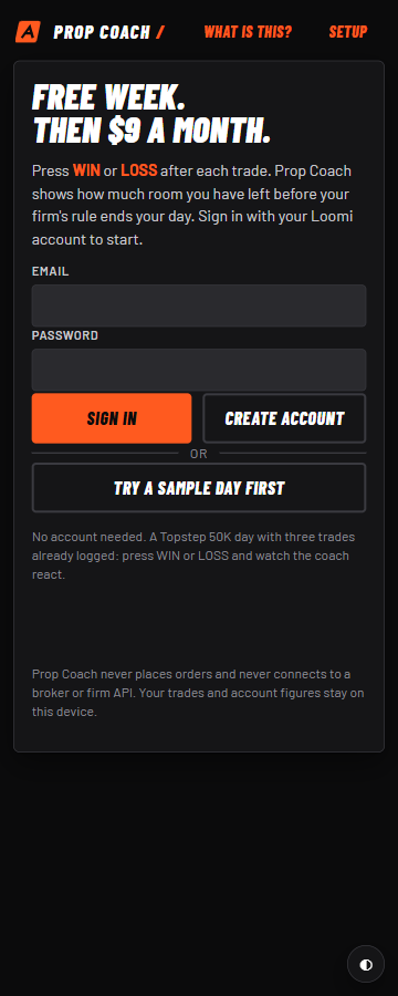 The first screen of the Prop Coach panel: sign in, create account, or try a sample day first